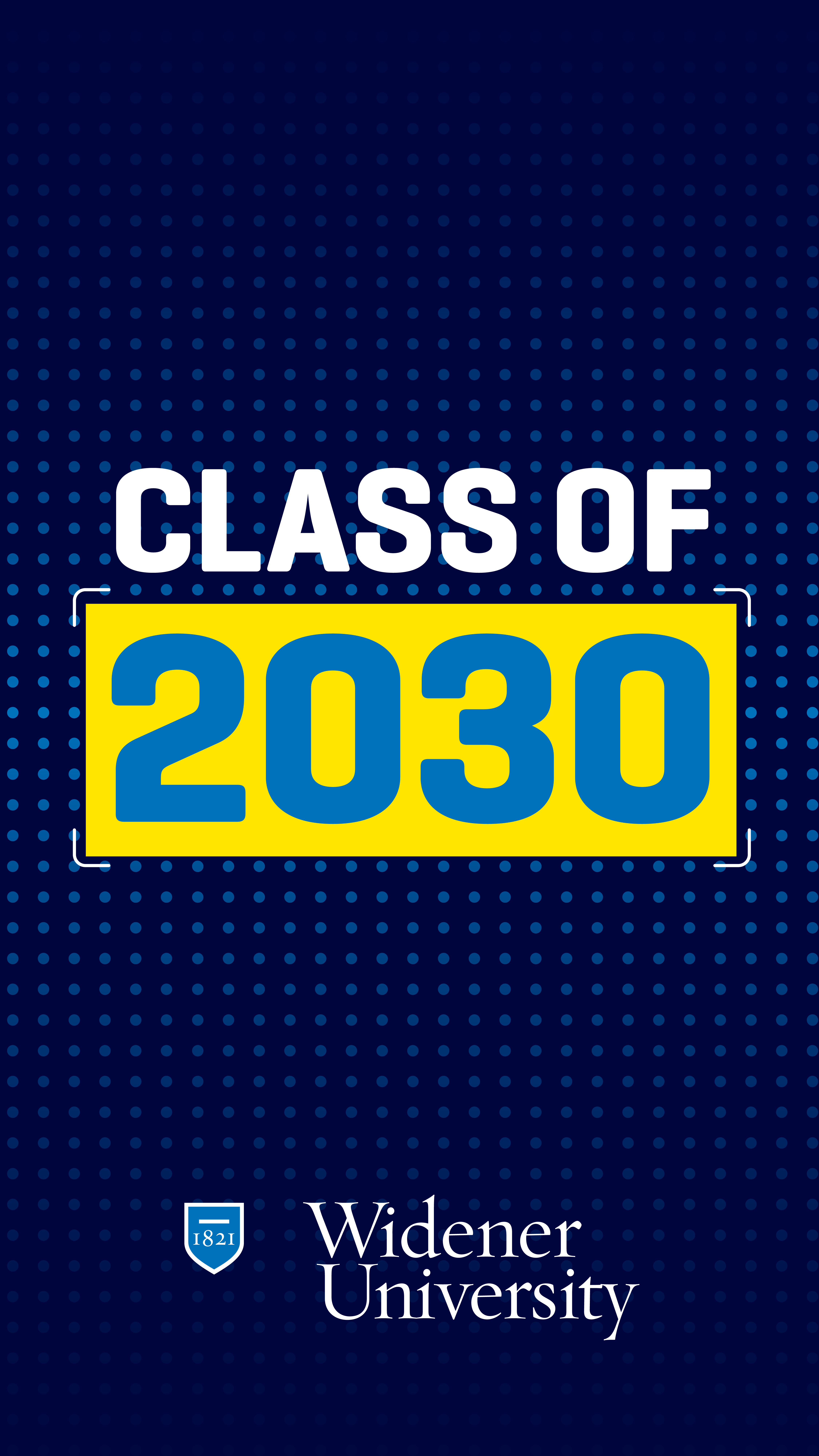 Widener University Social Media Class of 2030 Phone Wallpaper